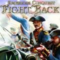 American Conquest: Fight Back