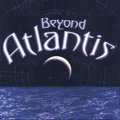 Beyond Atlantis